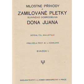 Milostné příhody a zamilované pletky slavného dobrodruha Dona Juana, sv. 1 (Don Juan, 8 fotografií aktů, erotika)